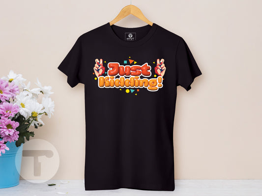 Just Kidding! for Women