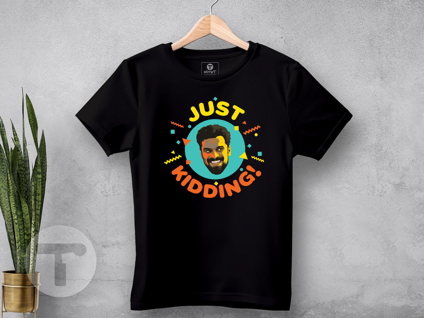 Just Kidding!